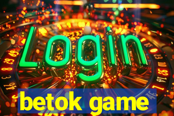 betok game